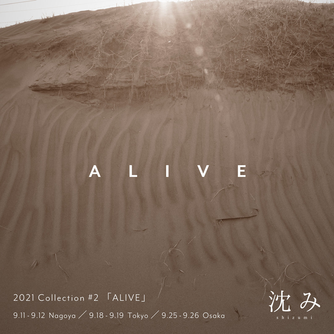 2021 Collection #2 『ALIVE』について